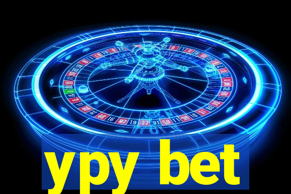 ypy bet